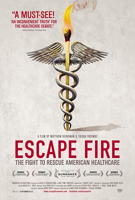 EscapeFire:TheFighttoRescueAmericanHealthcare