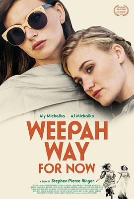 WeepahWayforNow